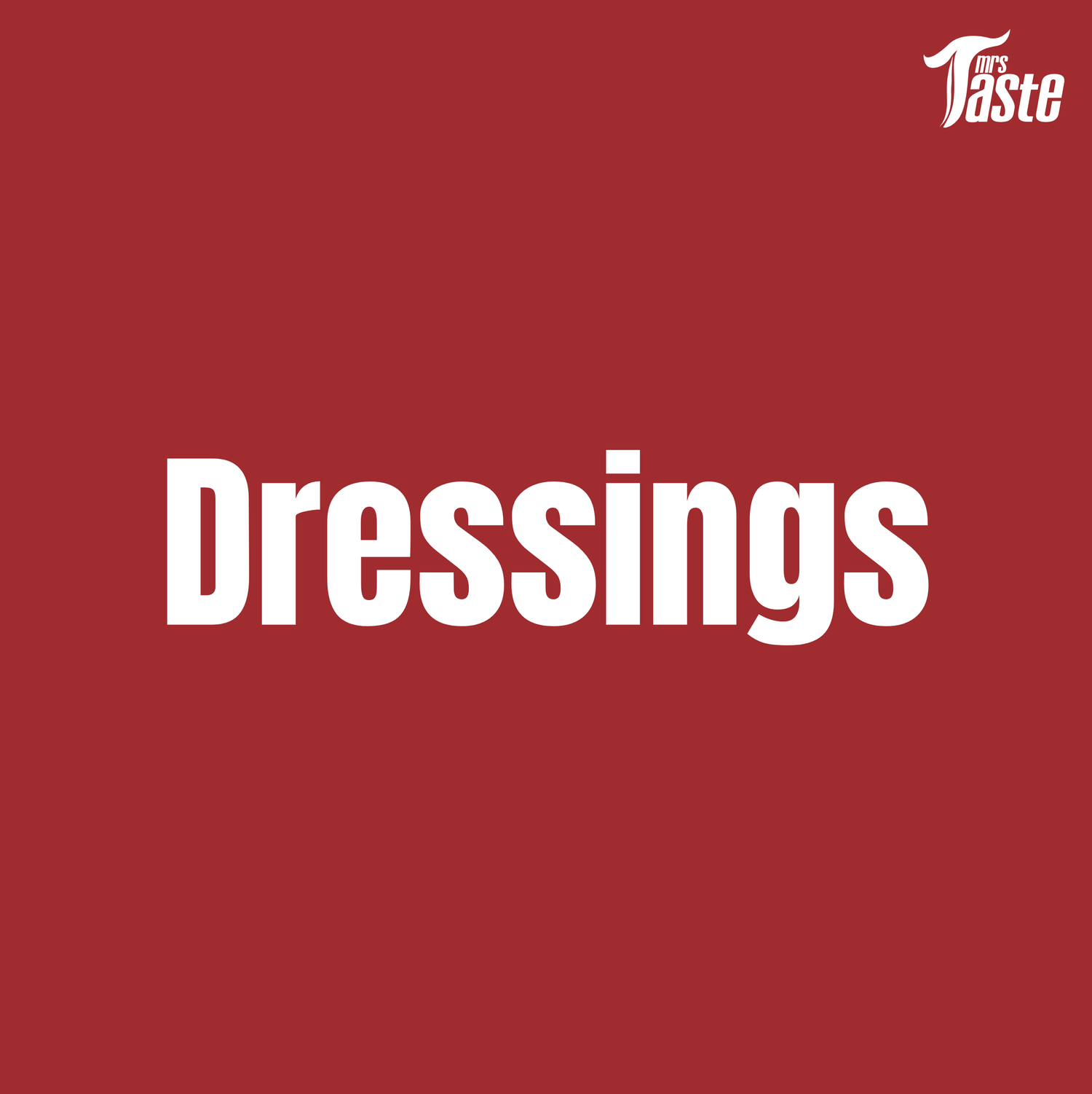 DRESSINGS